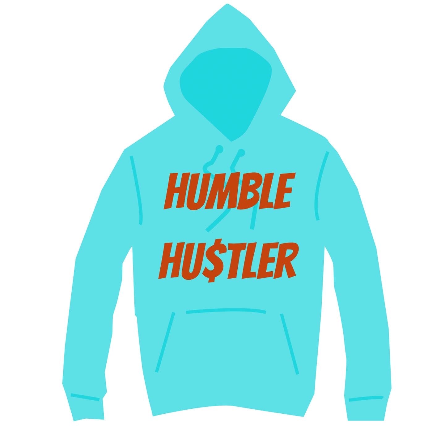 Humble Hu$tler Hoodie
